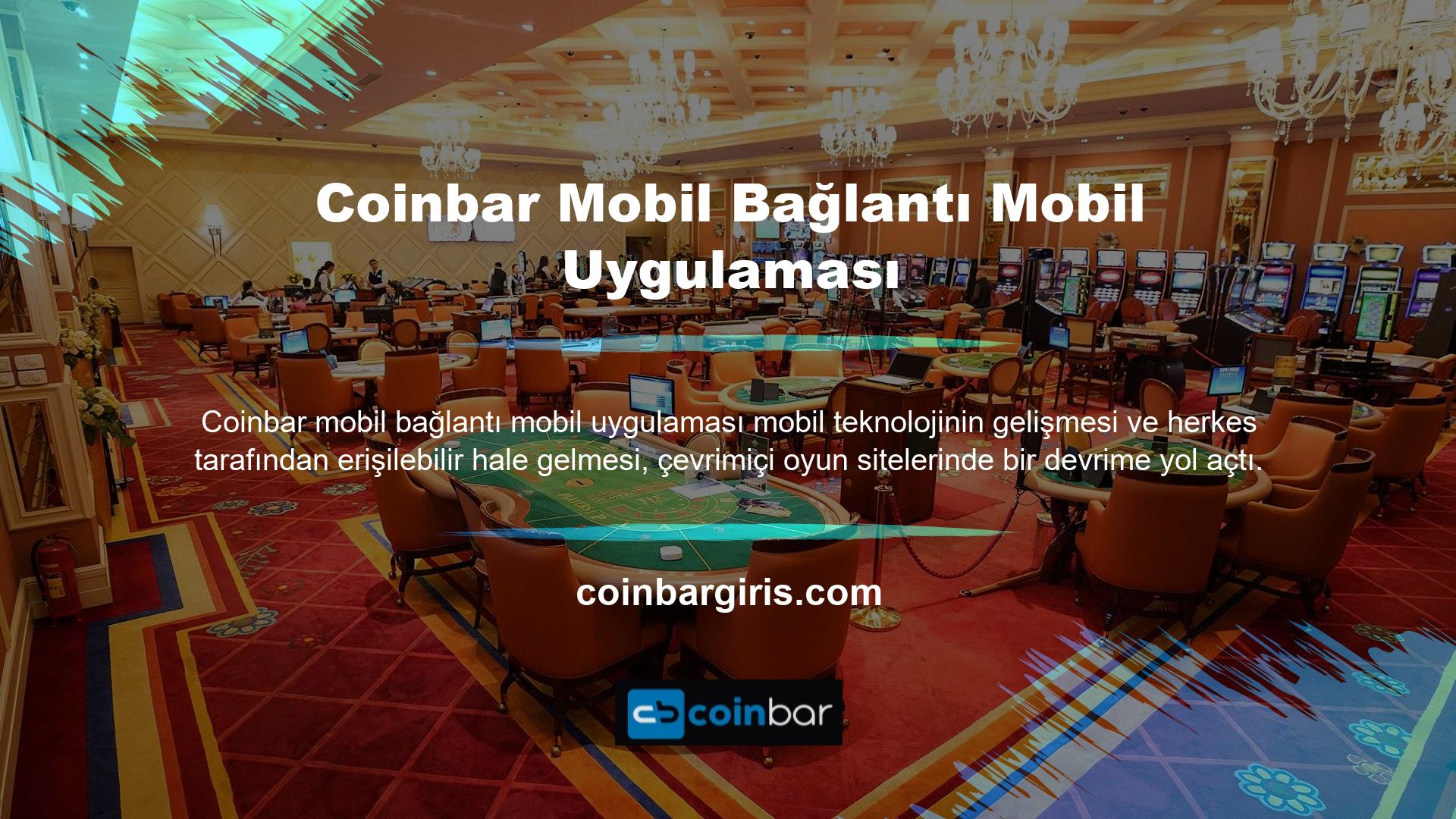 Yenilikçi sistemi sayesinde tüm kullanıcılar Coinbar mobil bağlantılı uygulama web sitesine mobil cihazlarından erişebilmektedir